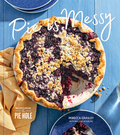 Pie is Messy, Rebecca Grasley