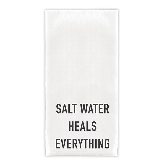 Tea Towel, Salt Water Heals Everything