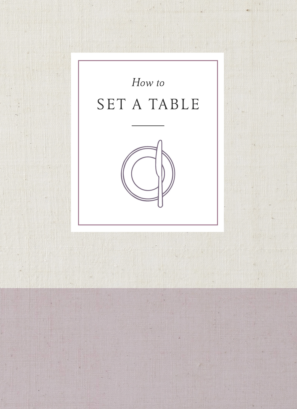 How to Set a Table