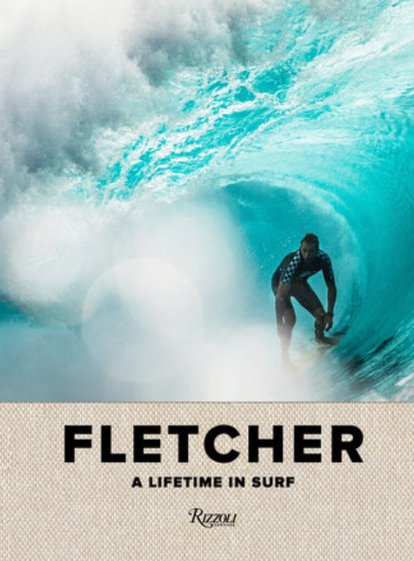 Fletcher: A Lifetime in Surf