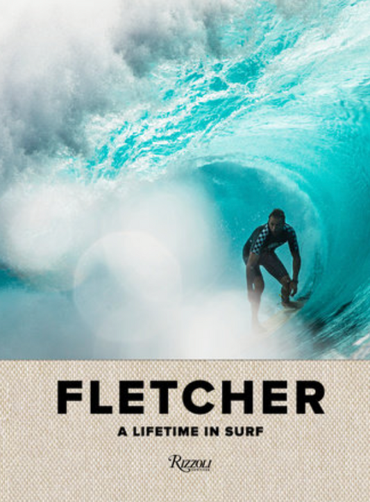 Fletcher: A Lifetime in Surf