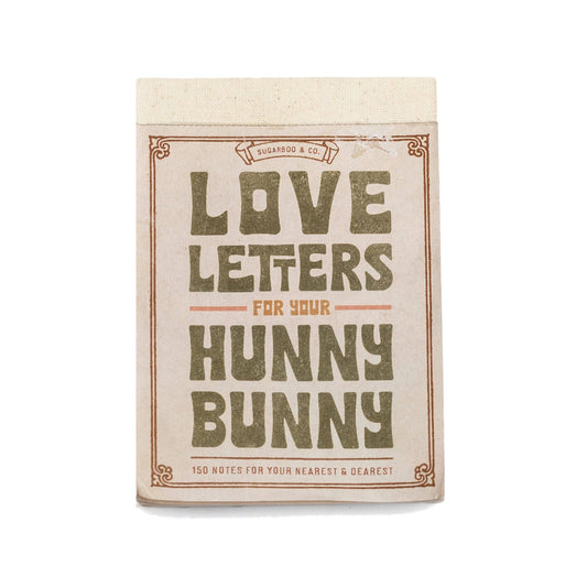 150 Love Letters for Your Hunny Bunny