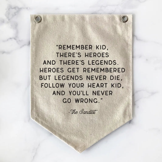 Legends Never Die Canvas Banner - The Sandlot